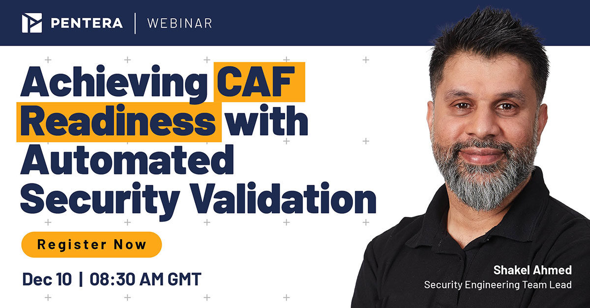 2024-12 - Achieving CAF Readiness with Automated Security Validation